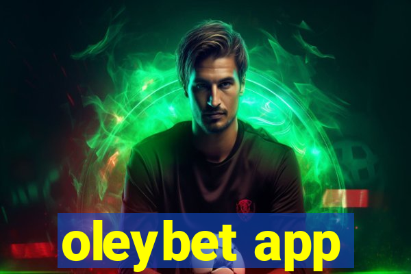 oleybet app